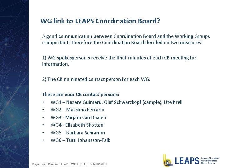 WG link to LEAPS Coordination Board? A good communication between Coordination Board and the