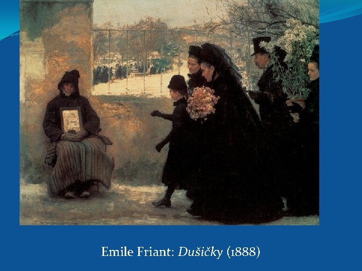 Emile Friant: Dušičky (1888) 