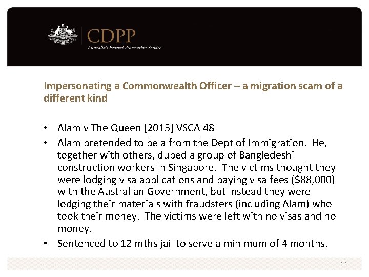 Impersonating a Commonwealth Officer – a migration scam of a different kind • Alam Impersonating a Commonwealth Officer – a migration scam of a different kind • Alam