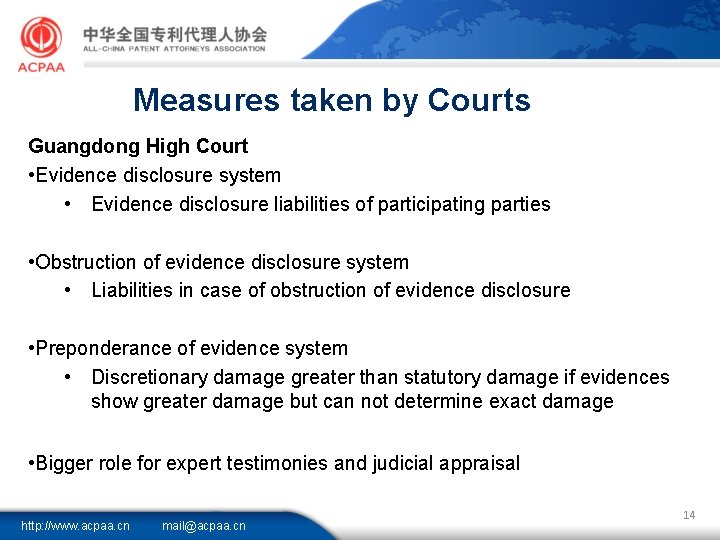 Measures taken by Courts Guangdong High Court • Evidence disclosure system • Evidence disclosure