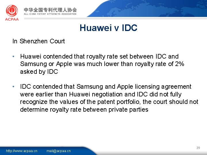 Huawei v IDC In Shenzhen Court • Huawei contended that royalty rate set between