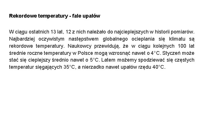 Rekordowe temperatury - fale upałów W ciągu ostatnich 13 lat, 12 z nich należało