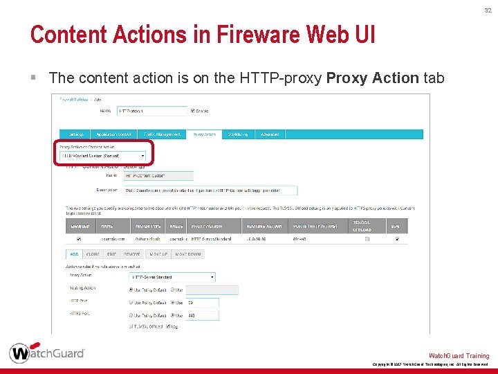 32 Content Actions in Fireware Web UI § The content action is on the