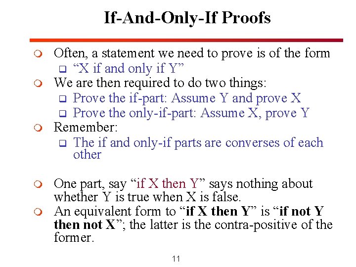 If-And-Only-If Proofs m m m Often, a statement we need to prove is of If-And-Only-If Proofs m m m Often, a statement we need to prove is of
