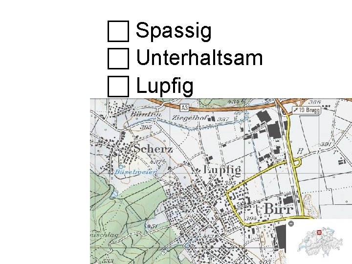  Spassig Unterhaltsam Lupfig 