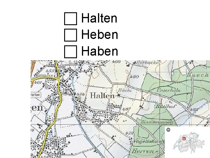  Halten Heben Haben 