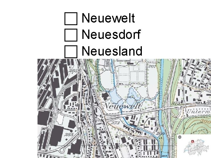  Neuewelt Neuesdorf Neuesland 