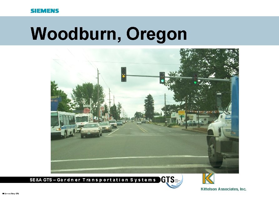 Woodburn, Oregon SE&A GTS – Ga r d n e r T ra n