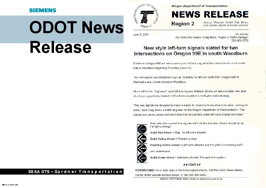 ODOT News Release SE&A GTS – Ga r d n e r T ra
