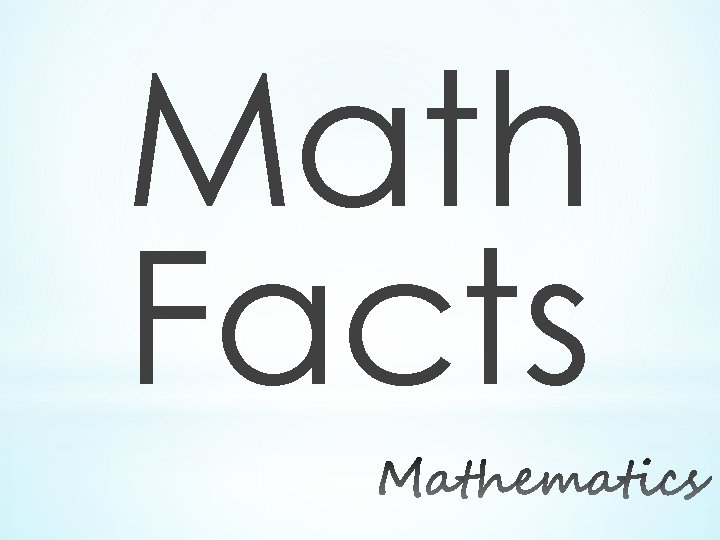 Math Facts 