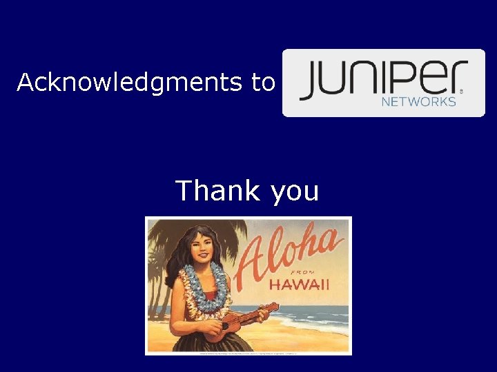 Acknowledgments to Thank you 