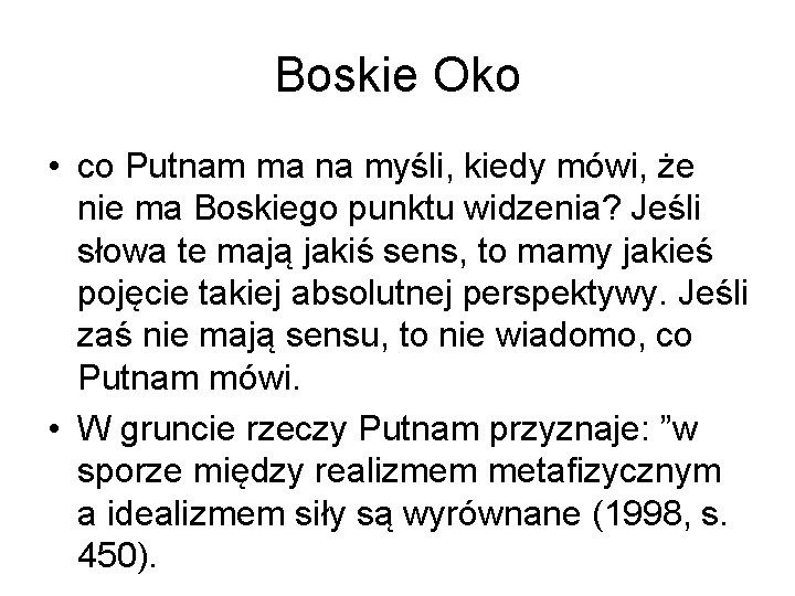 Boskie Oko • co Putnam ma na myśli, kiedy mówi, że nie ma Boskiego