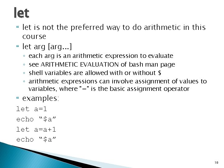 let is not the preferred way to do arithmetic in this course let arg