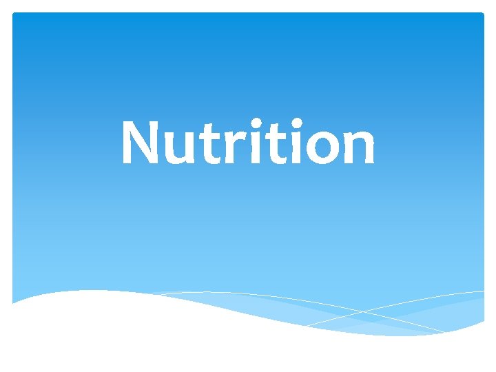 Nutrition 