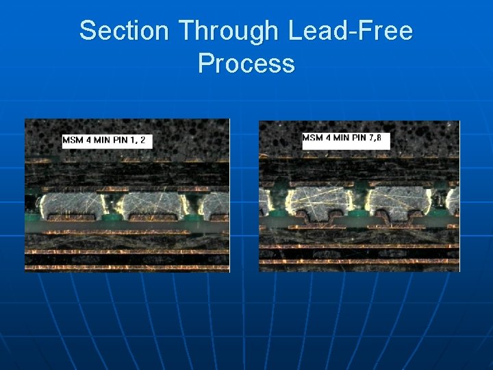 Section Through Lead-Free Process 