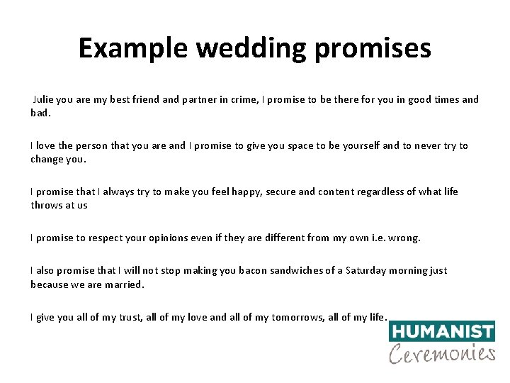 Example wedding promises Julie you are my best friend and partner in crime, I