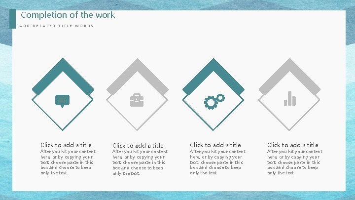 Completion of the work ADD RELATED TITLE WORDS Click to add a title After Completion of the work ADD RELATED TITLE WORDS Click to add a title After