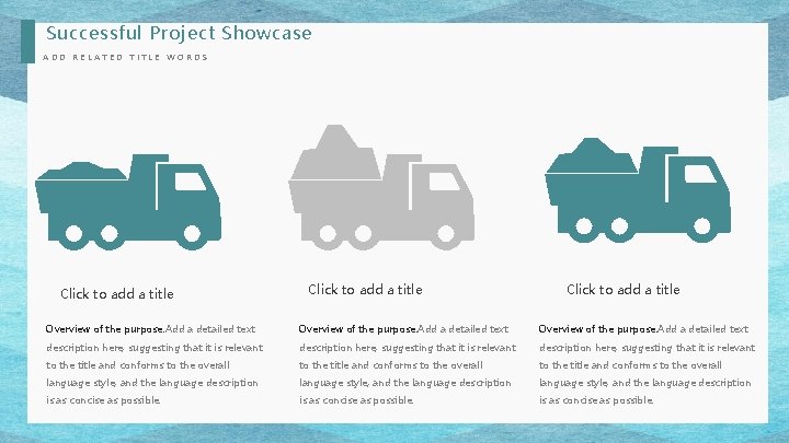 Successful Project Showcase ADD RELATED TITLE WORDS Click to add a title Overview of Successful Project Showcase ADD RELATED TITLE WORDS Click to add a title Overview of