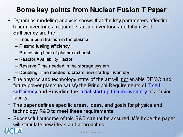 Some key points from Nuclear Fusion T Paper • Dynamics modeling analysis shows that