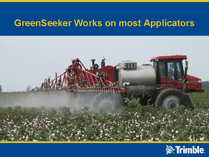 Green. Seeker Works on most Applicators 