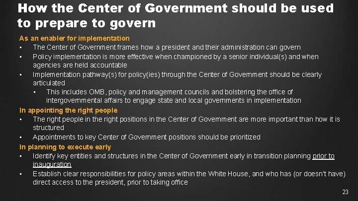 How the Center of Government should be used to prepare to govern As an