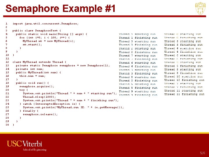 Semaphore Example #1 1 2 3 4 5 6 7 8 9 10 11