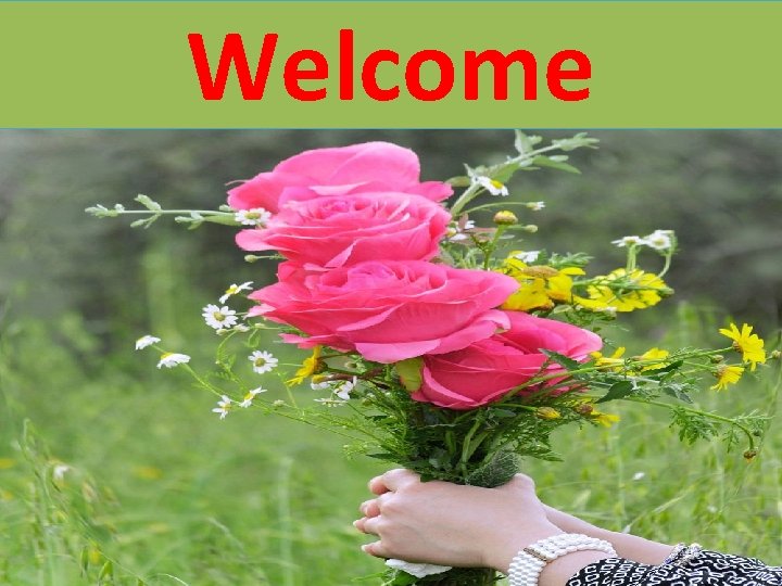 Welcome 