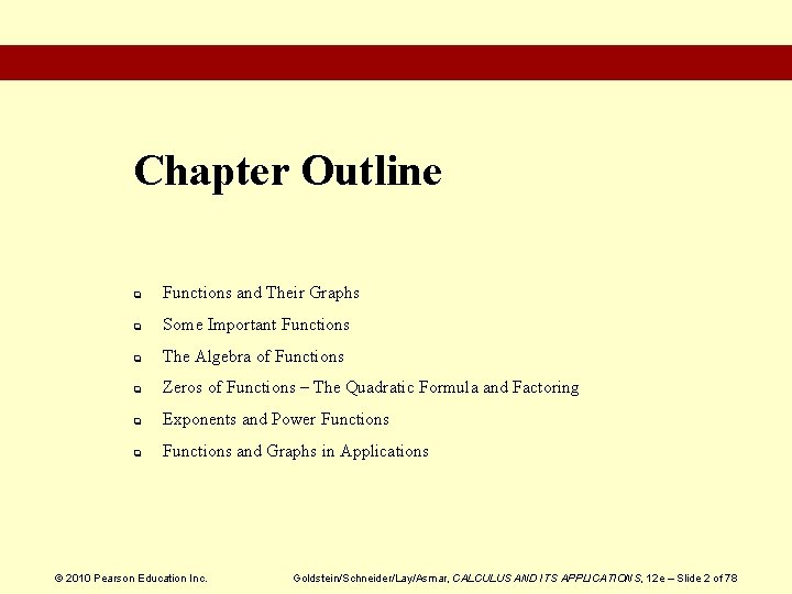 Chapter Outline q Functions and Their Graphs q Some Important Functions q The Algebra