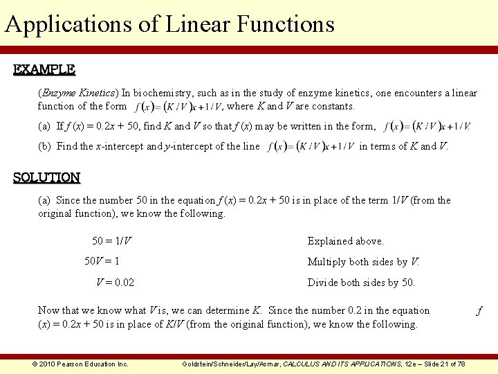 Applications of Linear Functions EXAMPLE (Enzyme Kinetics) In biochemistry, such as in the study