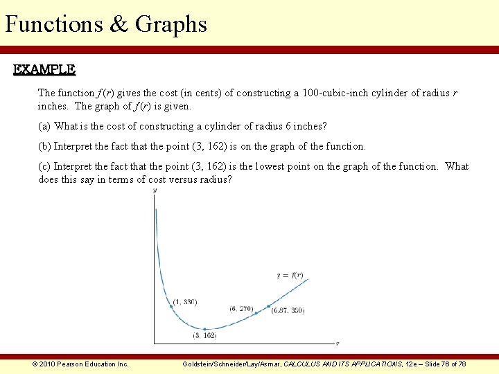 Functions & Graphs EXAMPLE The function f (r) gives the cost (in cents) of