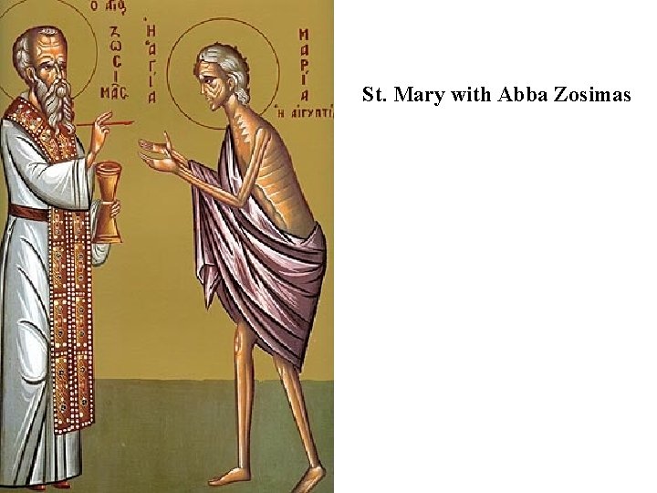 St. Mary with Abba Zosimas 