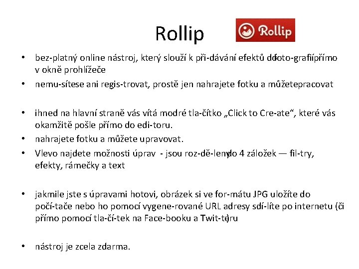 Rollip • bez platný online nástroj, který slouží k při dávání efektů dofoto grafiípřímo