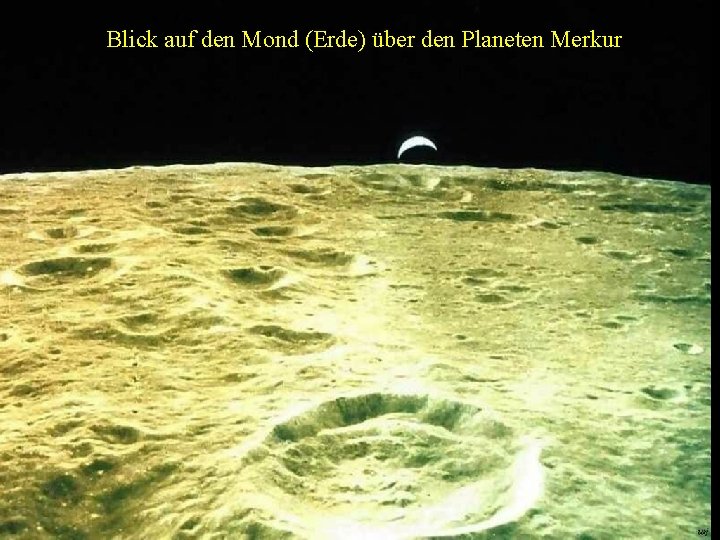 Blick auf den Mond (Erde) über den Planeten Merkur 