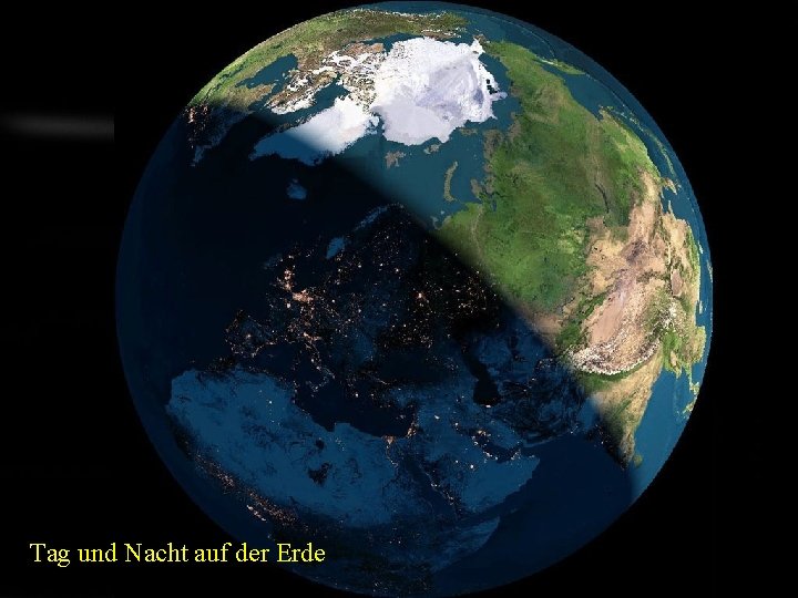 Tag und Nacht auf der Erde 