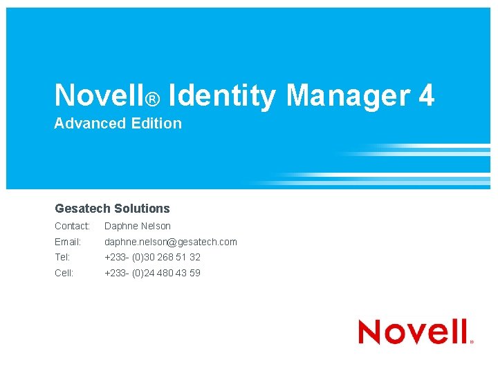 Novell Identity Manager 4 Advanced Edition Gesatech Solutions