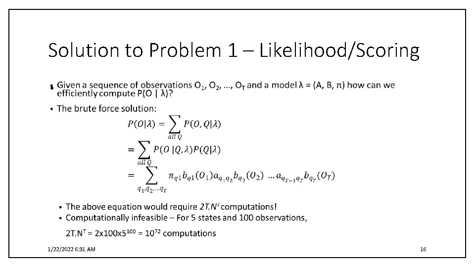Solution to Problem 1 – Likelihood/Scoring • 1/22/2022 6: 31 AM 16 