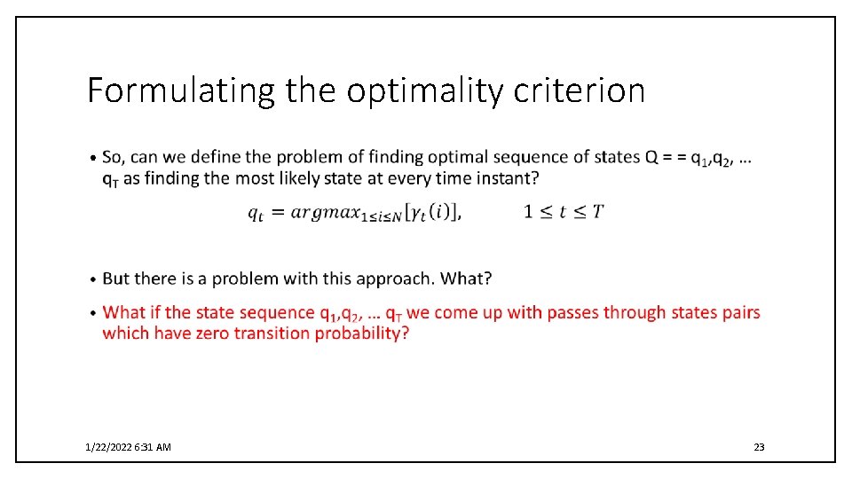 Formulating the optimality criterion • 1/22/2022 6: 31 AM 23 