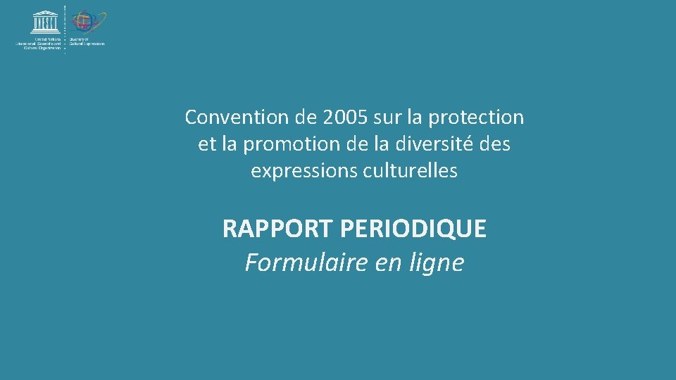 Convention de 2005 sur la protection et la promotion de la diversité des expressions