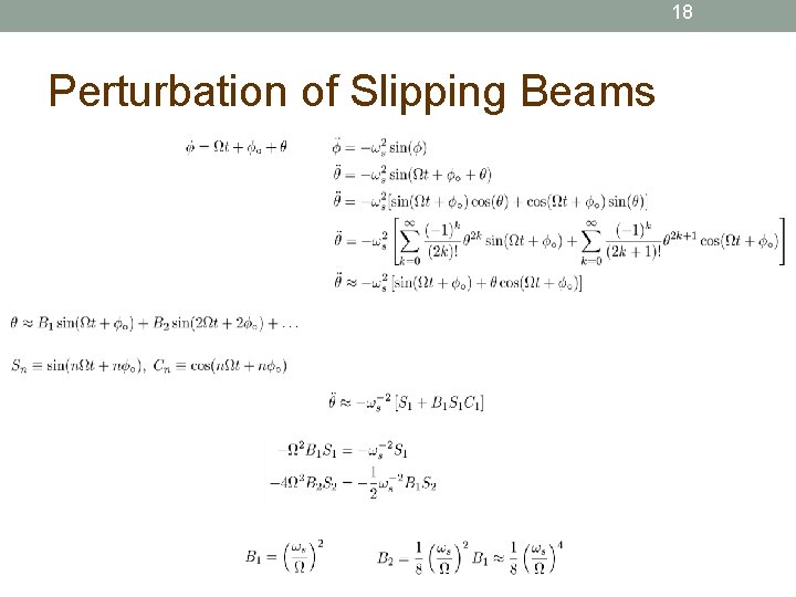 18 Perturbation of Slipping Beams 