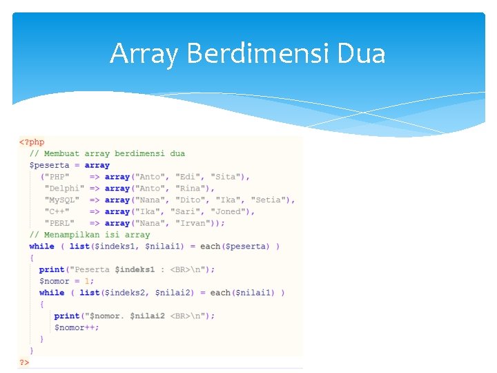 Array Berdimensi Dua 