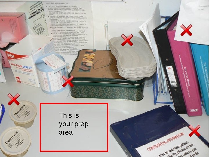 This is your prep area 