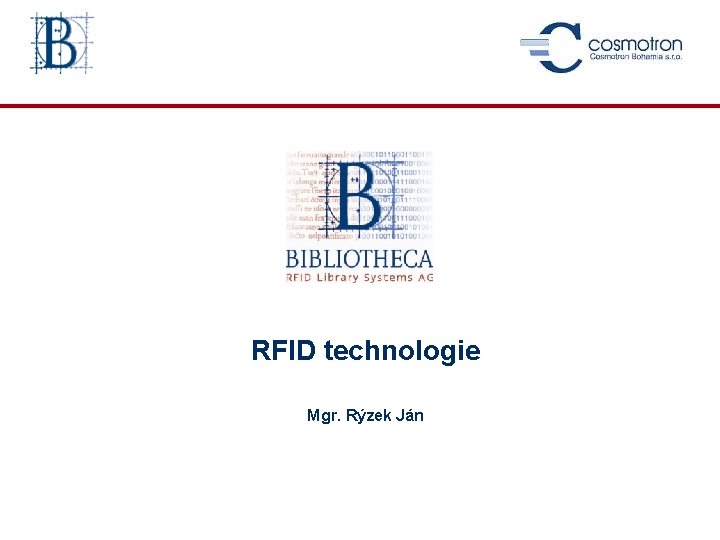 RFID technologie Mgr. Rýzek Ján 