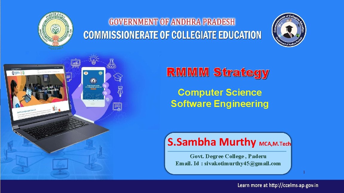 RMMM Strategy Computer Science Software Engineering S. Sambha Murthy MCA, M. Tech Govt. Degree