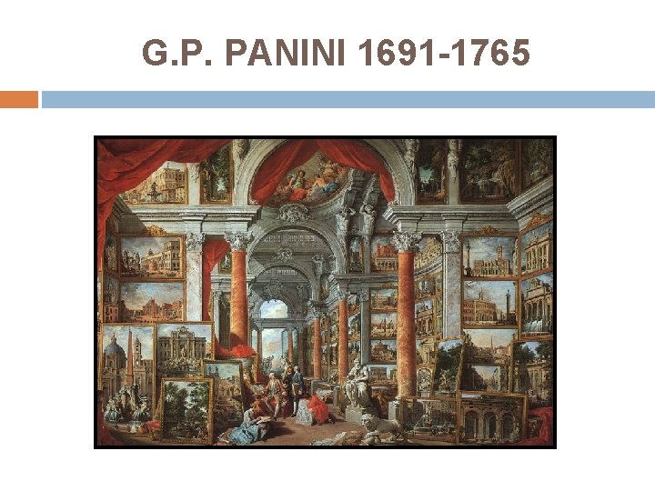 G. P. PANINI 1691 -1765 