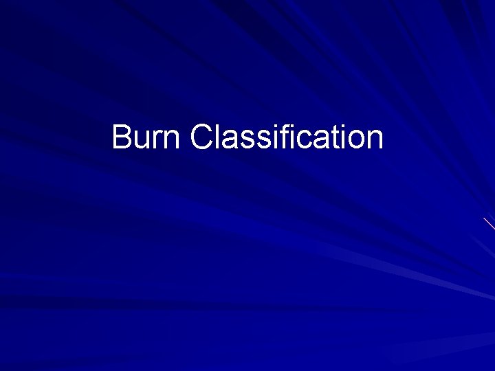 Burn Classification 
