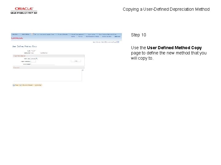 Copying a User-Defined Depreciation Method Step 10 Use the User Defined Method Copy page