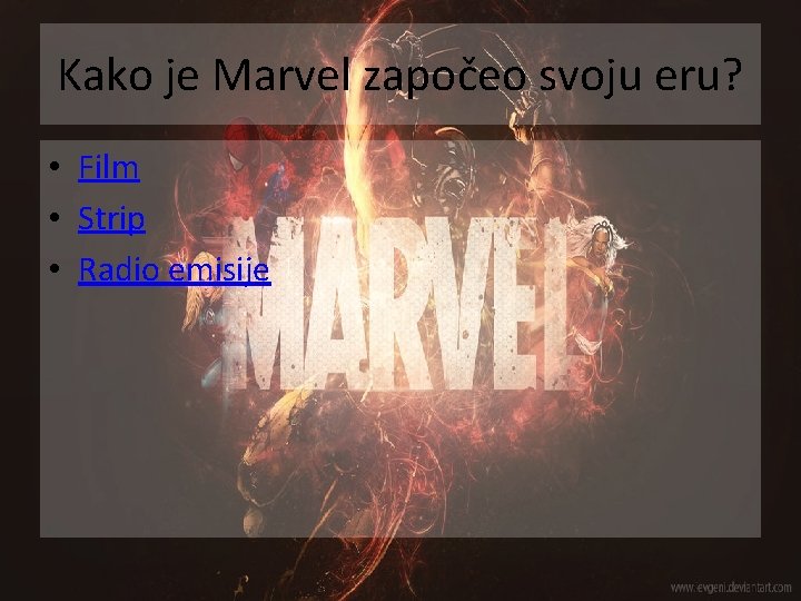 Kako je Marvel započeo svoju eru? • Film • Strip • Radio emisije 