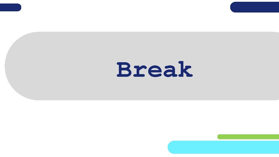 Break 