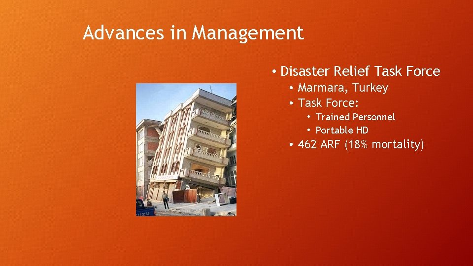 Advances in Management • Disaster Relief Task Force • Marmara, Turkey • Task Force: