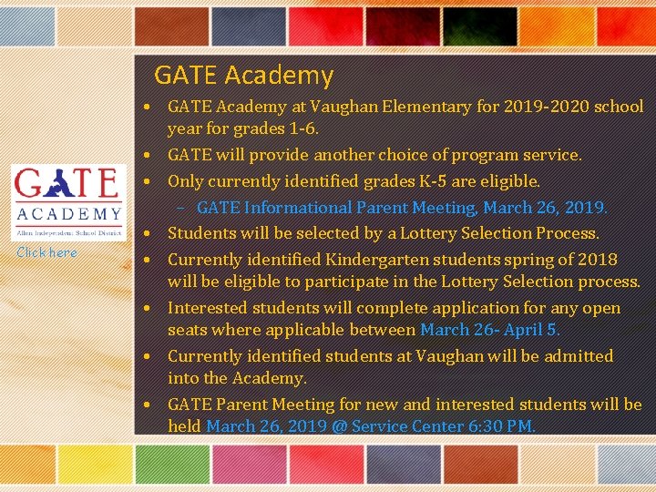 GATE Academy Click here • GATE Academy at Vaughan Elementary for 2019 -2020 school